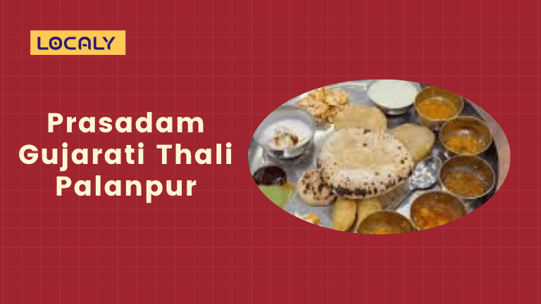 Prasadam Gujarati Thali Palanpur