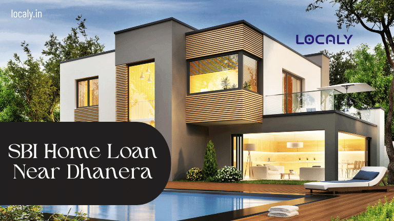 SBI Home Loan Near Dhanera