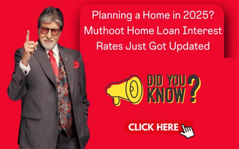 Muthoot Home Loan Interest Rates